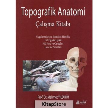 Nobel Tıp Kitabevleri Topografik Anatomi Çalışma Kitabı