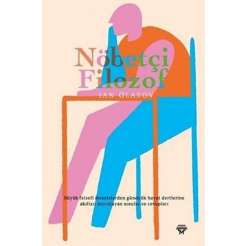 Nöbetçi Filozof - Ian Olasov