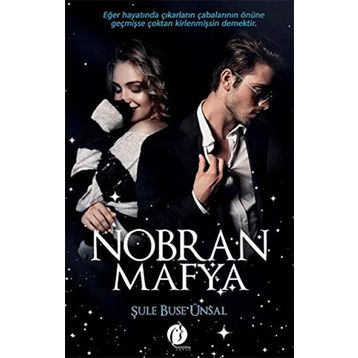 Nobran Mafya - Şule Buse Ünsal