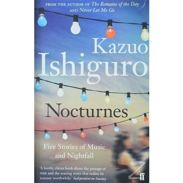 Nocturnes - Kazuo Ishiguro