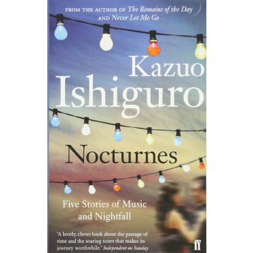 Nocturnes - Kazuo Ishiguro