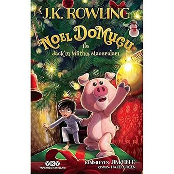 Noel Domuçu ile Jack’in Müthiş Maceraları (Karton Kapak)