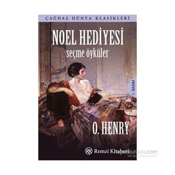 Noel Hediyesi - Seçme Öyküler - o`henry