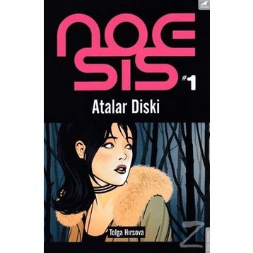 Noesis 1 - Atalar Diski - Tolga Hırsova
