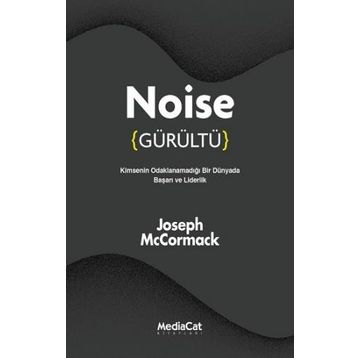 Noise Gürültü - Joseph McCormack