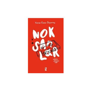 Noksanlar - Yunus Emre Özsaray