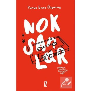 Noksanlar - Yunus Emre Özsaray