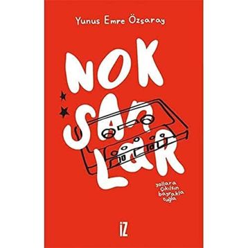 Noksanlar - Yunus Emre Özsaray