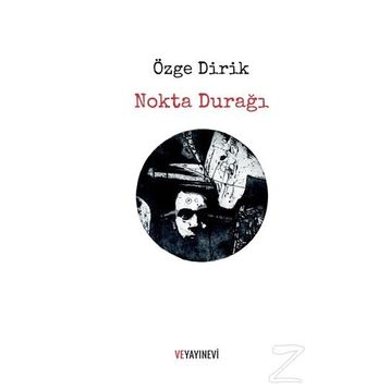 Nokta Durağı - Özge Dirik