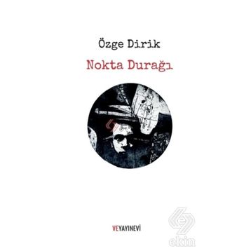 Nokta Durağı - Özge Dirik