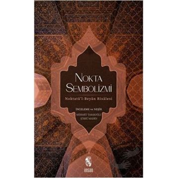 Nokta Sembolizmi - Mehmet Tabakoğlu