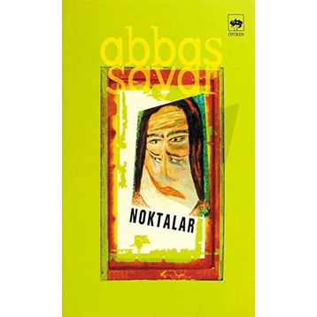 NOKTALAR - ABBAS SAYAR