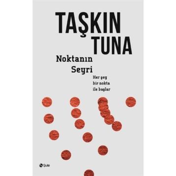 Noktanın Seyri - Taşkın Tuna