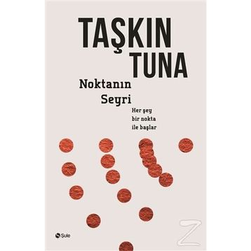 Noktanın Seyri - Taşkın Tuna