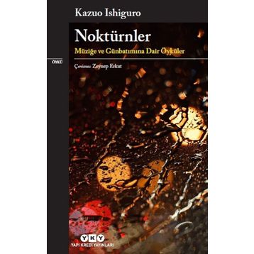Noktürnler - Kazuo İşiguro