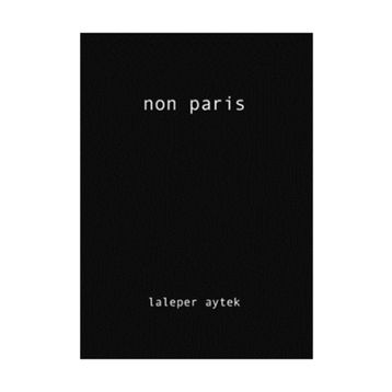Non Paris - Laleper Aytek