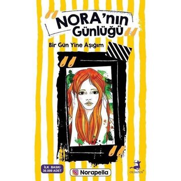 Nora'nın Günlüğü - Bir Gün Yine Aşığım - Norapella