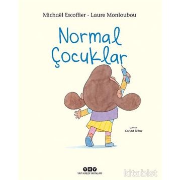 Normal Çocuklar-Michael Escoffier