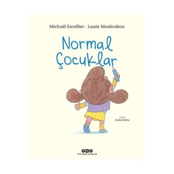 Normal Çocuklar-Michael Escoffier