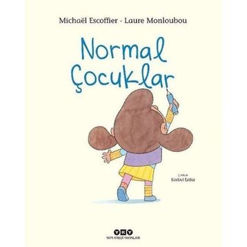Normal Çocuklar-Michael Escoffier