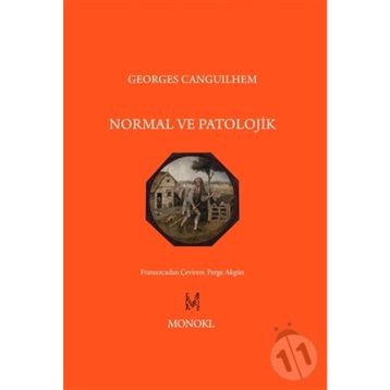 Normal ve Patolojik - Georges Canguilhem