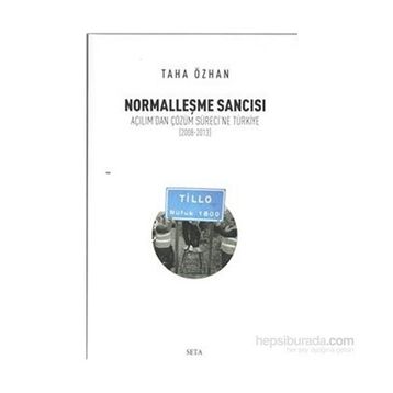 Normalleşme Sancısı - Taha Özhan