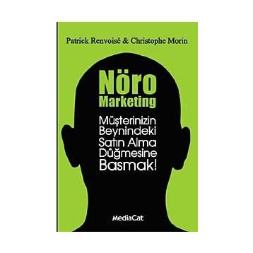 Nöro Marketing - Patrick Renvoise Christophe Morin