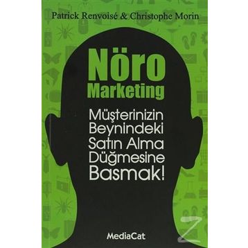 Nöro Marketing - Patrick Renvoise Christophe Morin