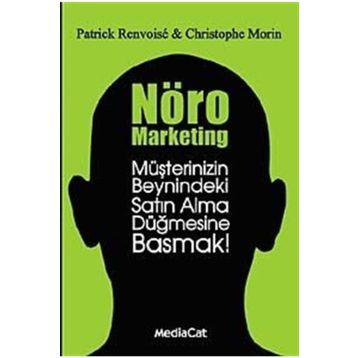 Nöro Marketing - Patrick Renvoise Christophe Morin
