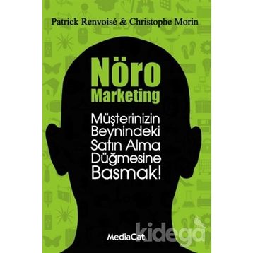 Nöro Marketing - Patrick Renvoise Christophe Morin