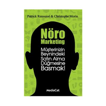Nöro Marketing - Patrick Renvoise Christophe Morin