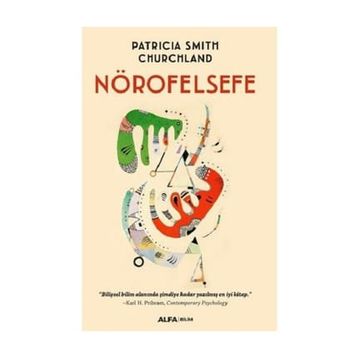 Nörofelsefe - Patricia Smith Churcland