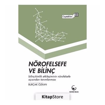 Nörofelsefe ve Bilinç-CepteBilim 03 Burçak Özkan
