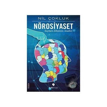 Nörosiyaset - Nil Çokluk - Tuti Kitap