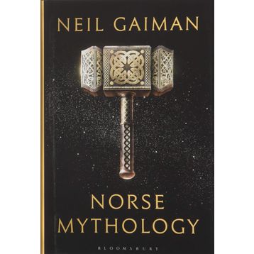 Norse Mythology - Neil Gaiman