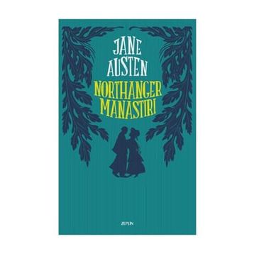 Northanger Manastırı - June Austen