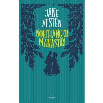 Northanger Manastırı - June Austen