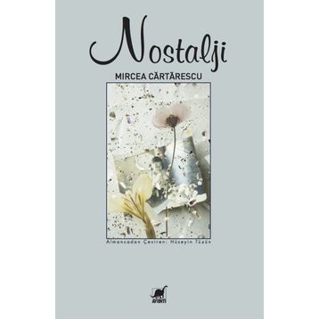 Nostalji - Mircea Cartarescu