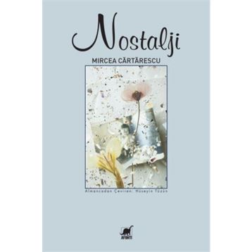 Nostalji - Mircea Cartarescu