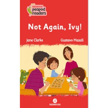 Not Again Ivy! - Jane Clarke