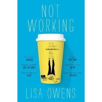 Not Working - Lisa Owens