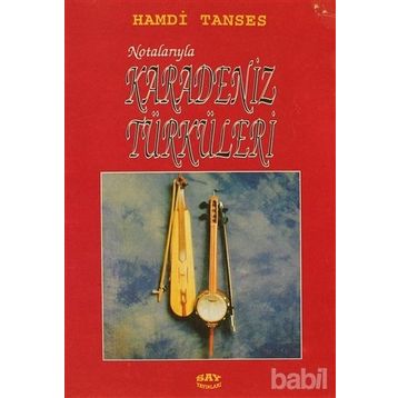 NOTALARIYLA KARADENIZ TÜRKÜLERİ - HAMDI TANSES