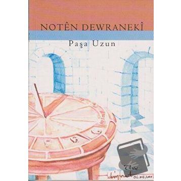 Noten Dewraneki - Paşa Uzun