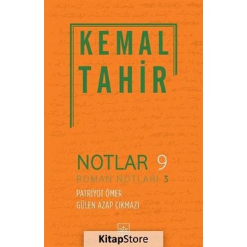 Notlar 9 - Kemal Tahir