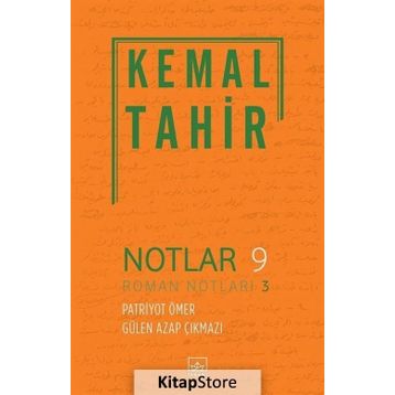 Notlar 9 - Kemal Tahir