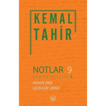 Notlar 9 - Kemal Tahir