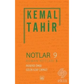 Notlar 9 - Kemal Tahir