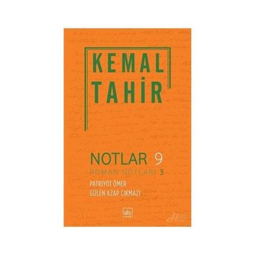 Notlar 9 - Kemal Tahir
