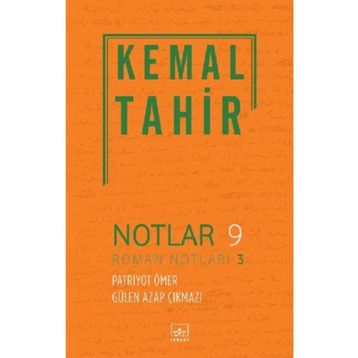 Notlar 9 - Kemal Tahir