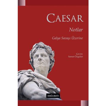 Notlar - Gaius Julius Caesar